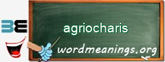 WordMeaning blackboard for agriocharis